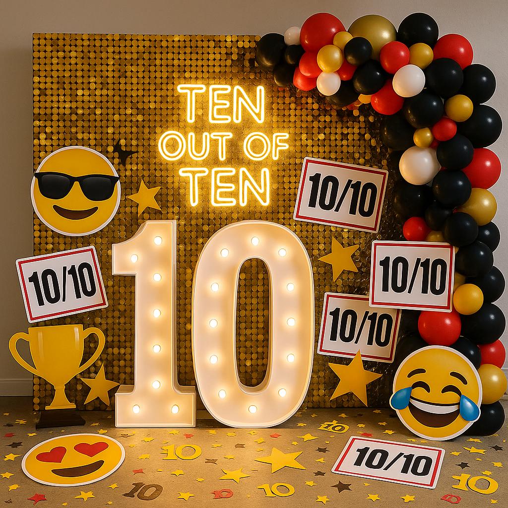 Number 10 balloon display with "Ten Out of Ten" sign